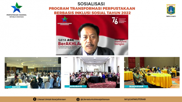 Perpusnas Gelar Sosialisasi Program Transformasi Perpustakaan Berbasis Inklusi Sosial Tahun 2022