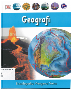 Ensiklopedia Mengenal Sains : Geografi 6