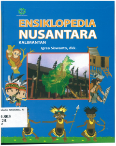 Ensiklopedia Nusantara : Kalimantan 