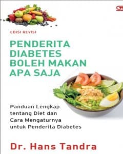 Penderita Diabetes Boleh Makan Apa Saja