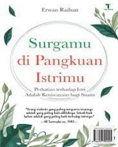 Surgamu di Pangkuan Istrimu : Perhatian terhadap Istri adalah Keniscayaan bagi Suami