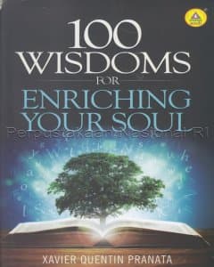 100 Wisdoms For Enriching Your Soul