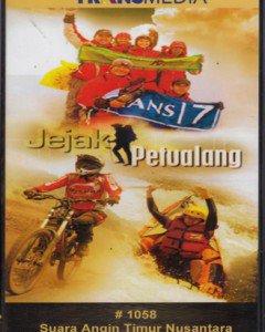  Jejak petualang [rekaman video] # 1058 : suara angin timur Nusantara