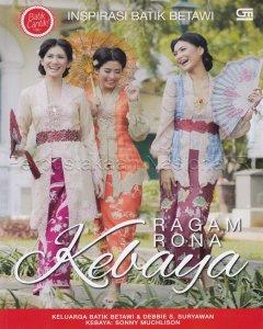Ragam Rona Kebaya : Inspirasi Batik 