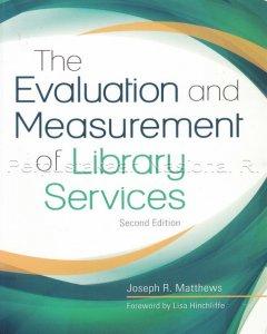The Evaluation and measurement of library services