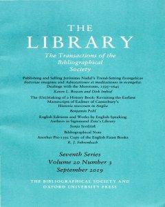 The Library: The Transactions of the Bibliographical Society. Volume 20 Number 3 September 2019