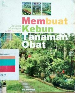 Membuat kebun tanaman obat