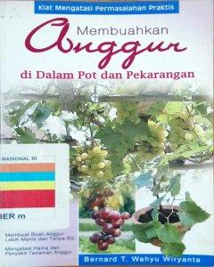 Membuahkan anggur di dalam pot dan pekarangan