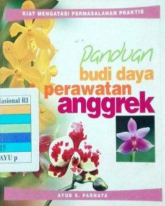 Panduan budi daya perawatan anggrek