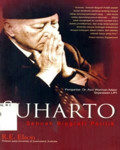 Suharto : sebuah biografi politik