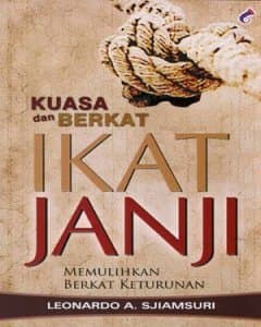 Kuasa dan berkat ikat janji memulihkan berkat keturunan 